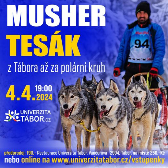 Musher Tesák- z Tábora až za polární kruh -  beseda